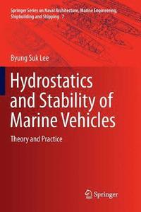 bokomslag Hydrostatics and Stability of Marine Vehicles