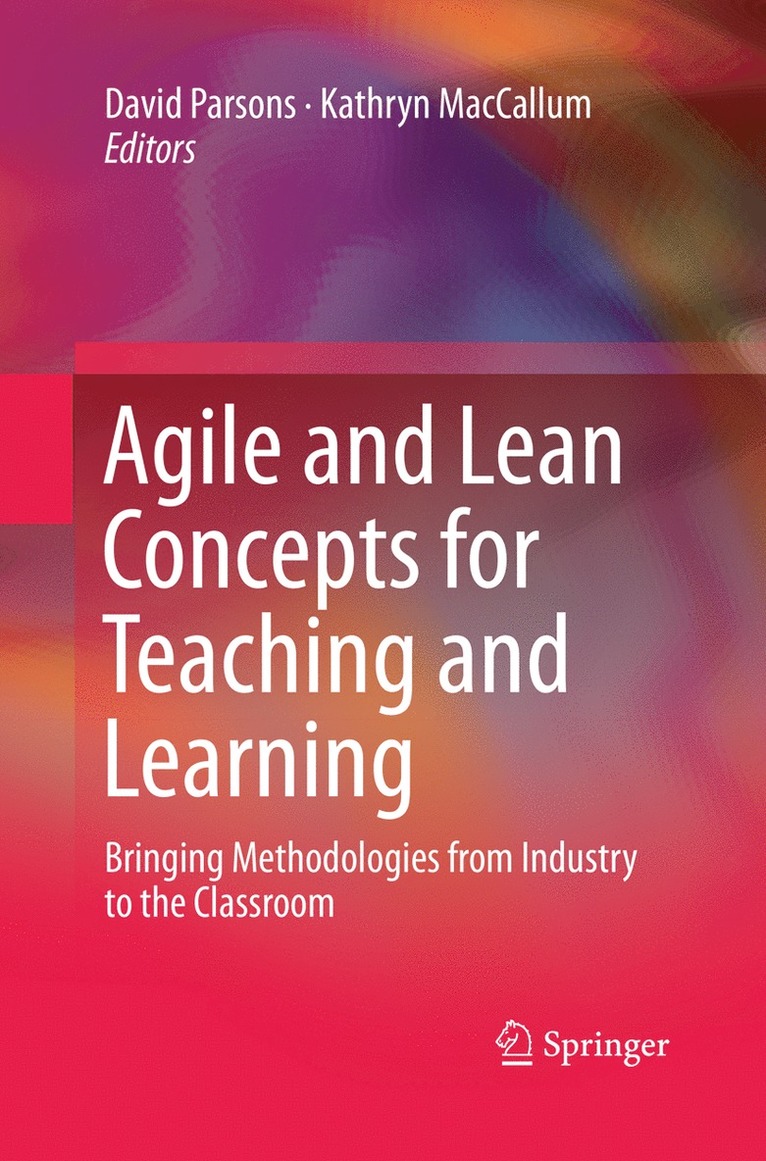 David Parsons, Kathryn MacCallum - Agile and Lean Concepts for Teaching and Learning, Häftad
