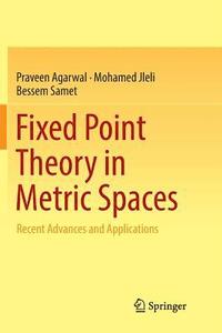 bokomslag Fixed Point Theory in Metric Spaces