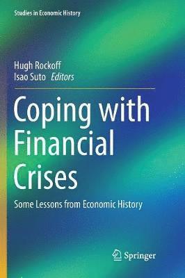 Hugh Rockoff, Isao Suto - Coping with Financial Crises, Häftad