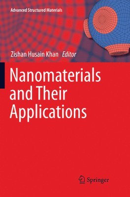 bokomslag Nanomaterials and Their Applications