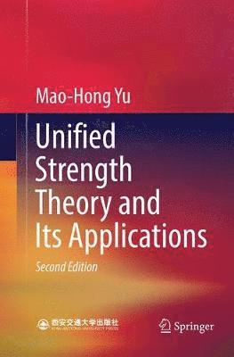 bokomslag Unified Strength Theory and Its Applications