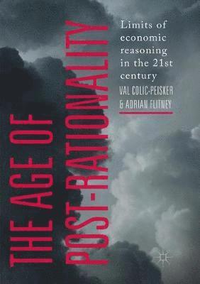 Age of Post-Rationality