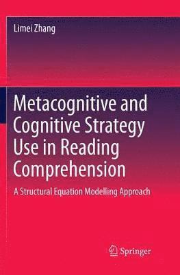 Metacognitive and Cognitive Strategy Use in Reading Comprehension 1