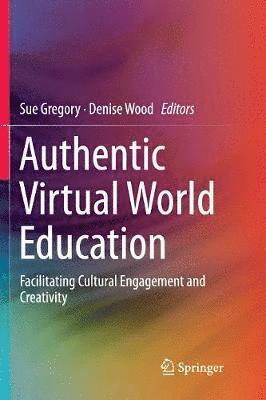 Authentic Virtual World Education 1