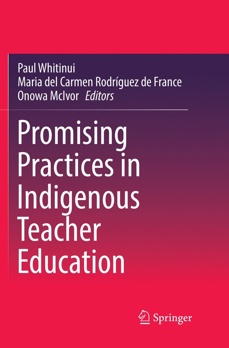 Promising Practices in Indigenous Teacher Education