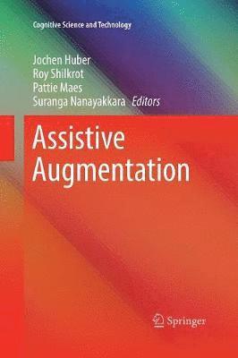 Assistive Augmentation 1