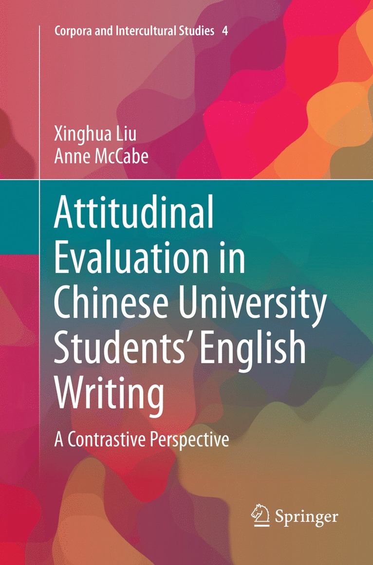 Attitudinal Evaluation in Chinese University Students English Writing 1