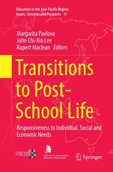 Margarita Pavlova, John Chi-Kin Lee, Rupert Maclean - Transitions to Post-School Life, Häftad