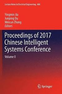 bokomslag Proceedings of 2017 Chinese Intelligent Systems Conference