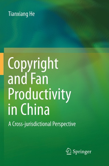 bokomslag Copyright and Fan Productivity in China