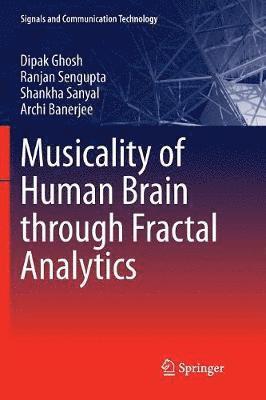 bokomslag Musicality of Human Brain through Fractal Analytics