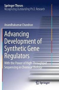 bokomslag Advancing Development of Synthetic Gene Regulators