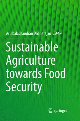 bokomslag Sustainable Agriculture towards Food Security