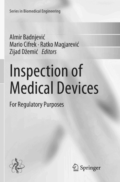 Almir Badnjević, Mario Cifrek, Ratko Magjarević, Zijad Džemić - Inspection of Medical Devices, Häftad