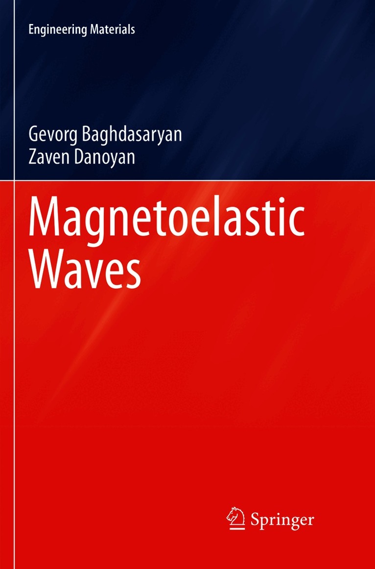 Magnetoelastic Waves