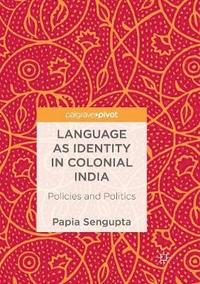bokomslag Language as Identity in Colonial India