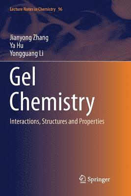 Gel Chemistry 1