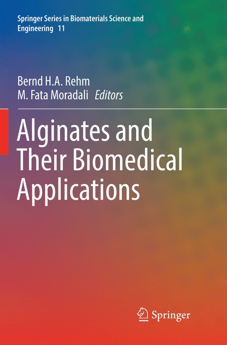 Alginates and Their Biomedical Applications 1