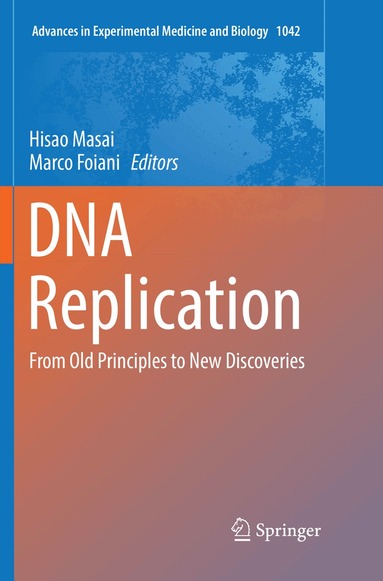 Hisao Masai, Marco Foiani - DNA Replication, Häftad