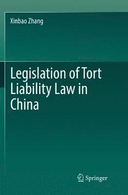 Legislation of Tort Liability Law in China 1