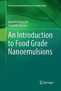bokomslag An Introduction to Food Grade Nanoemulsions