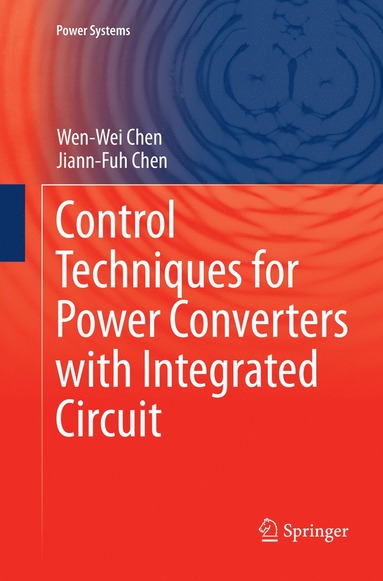 bokomslag Control Techniques for Power Converters with Integrated Circuit