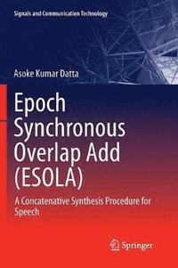 bokomslag Epoch Synchronous Overlap Add (ESOLA)