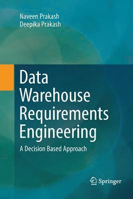 bokomslag Data Warehouse Requirements Engineering