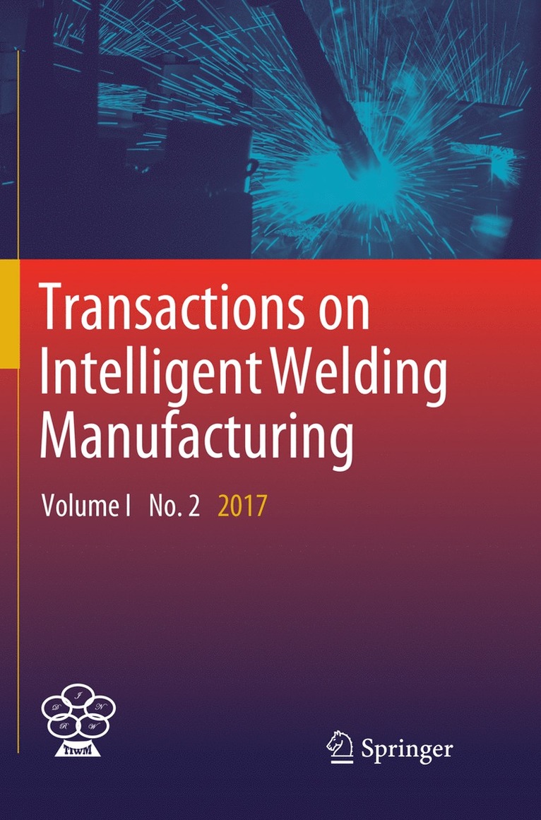 Shanben Chen, Yuming Zhang, Zhili Feng, YuMing Zhang - Transactions on Intelligent Welding Manufacturing, Häftad