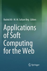 bokomslag Applications of Soft Computing for the Web