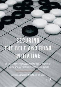 bokomslag Securing the Belt and Road Initiative