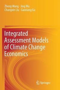 bokomslag Integrated Assessment Models of Climate Change Economics
