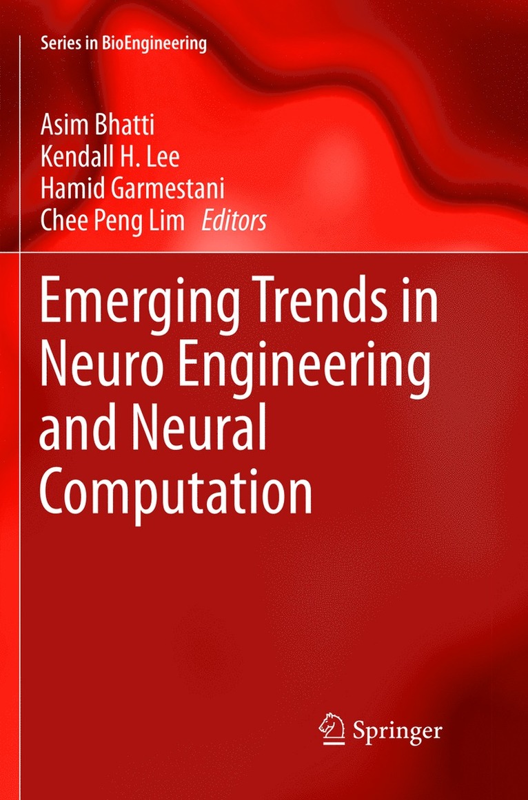 Emerging Trends in Neuro Engineering and Neural Computation 1