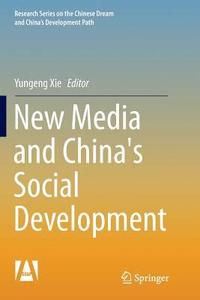 bokomslag New Media and China's Social Development