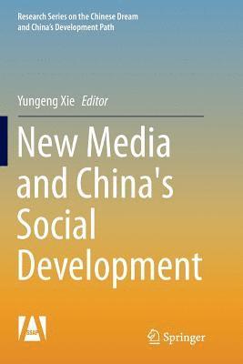 bokomslag New Media and China's Social Development