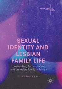 bokomslag Sexual Identity and Lesbian Family Life