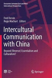 bokomslag Intercultural Communication with China