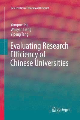 bokomslag Evaluating Research Efficiency of Chinese Universities