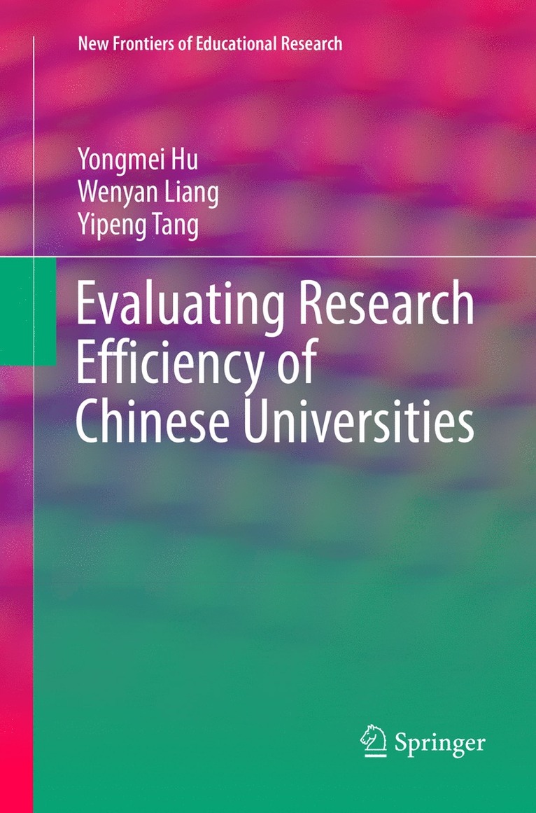 Evaluating Research Efficiency of Chinese Universities