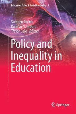 bokomslag Policy and Inequality in Education