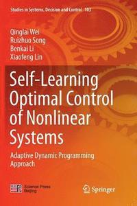 bokomslag Self-Learning Optimal Control of Nonlinear Systems