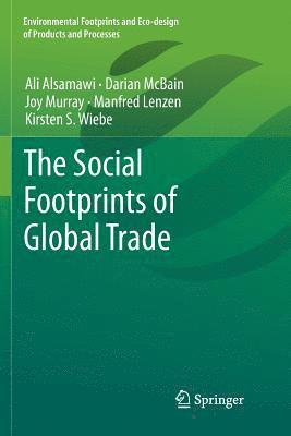 The Social Footprints of Global Trade 1