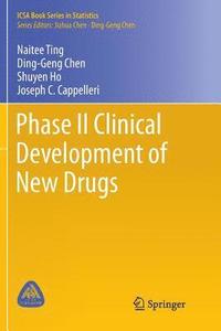 bokomslag Phase II Clinical Development of New Drugs