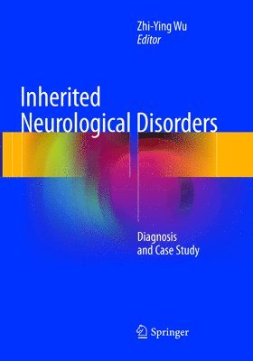 Inherited Neurological Disorders 1