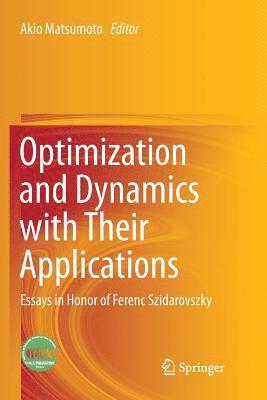 bokomslag Optimization and Dynamics with Their Applications