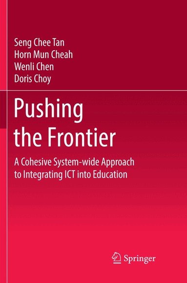 Seng Chee Tan, Horn Mun Cheah, Wenli Chen, Doris Choy - Pushing the Frontier, Häftad