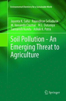 bokomslag Soil Pollution - An Emerging Threat to Agriculture