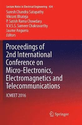 Proceedings of 2nd International Conference on Micro-Electronics, Electromagnetics and Telecommunications 1