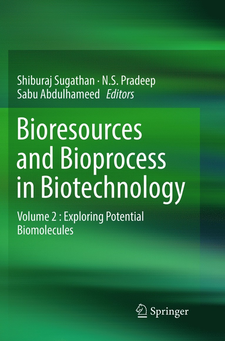 Shiburaj Sugathan, N. S. Pradeep, Sabu Abdulhameed - Bioresources and Bioprocess in Biotechnology, Häftad
